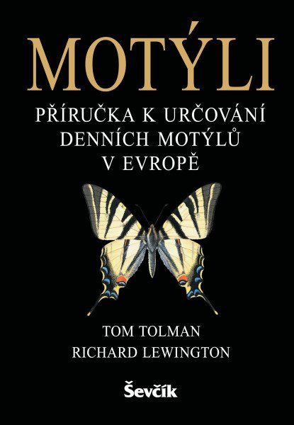 Motýli - Příručka k určování denních motýlů v Evropě – Tolman Tom (2025)