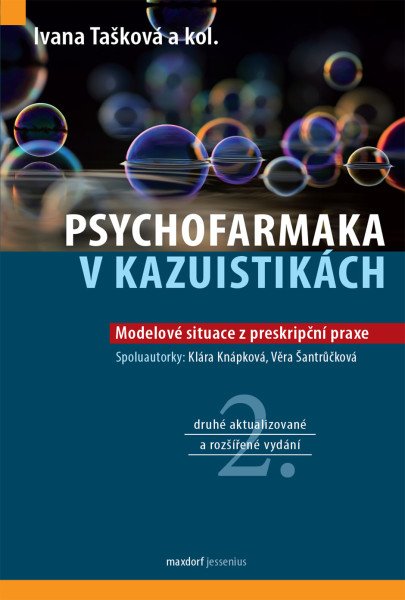 Psychofarmaka v kazuistikách - Modelové situace z preskripční praxe – Tašková Ivana (2025)