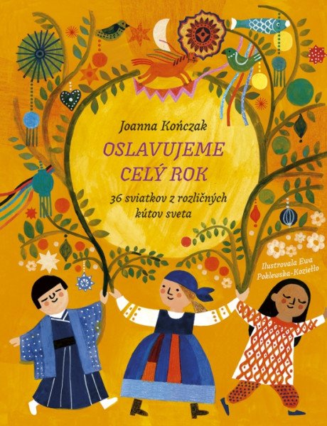Oslavujeme celý rok (slovensky) – Kończak Joanna (2025)