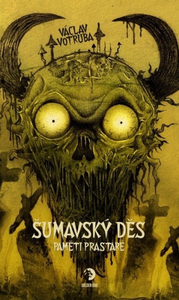 Šumavský Děs - Paměti prastaré – Votruba Václav (2025)