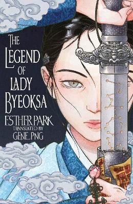 The Legend of Lady Byeoksa – Esther Park (2026)