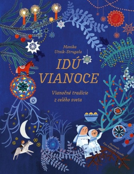 Idú Vianoce (slovensky) – Utnik-Strugała Monika (2023)