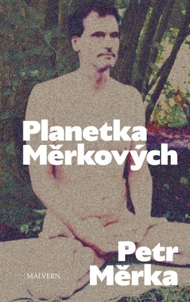 Planetka Měrkových – Měrka Petr (2025)
