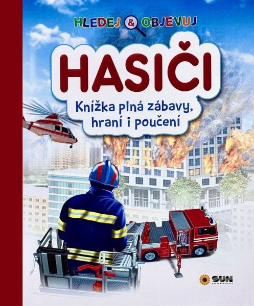 Hledej a objevuj Hasiči - Knížka plná zábavy, hraní i poučení (2025)