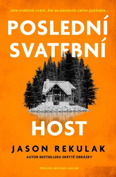 Poslední svatební host – Rekulak Jason (2026)