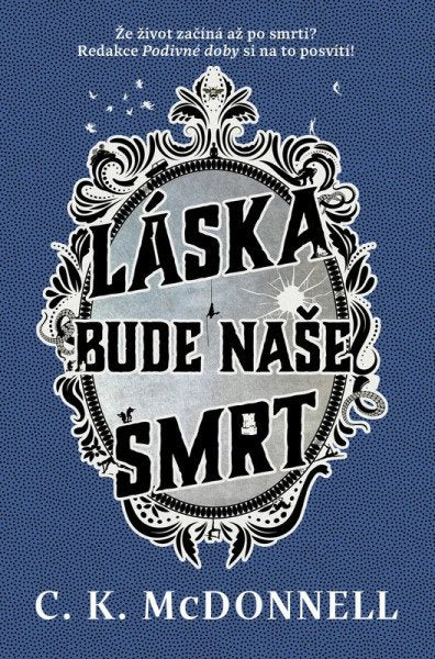 Láska bude naše smrt – McDonnell Caimh (2026)