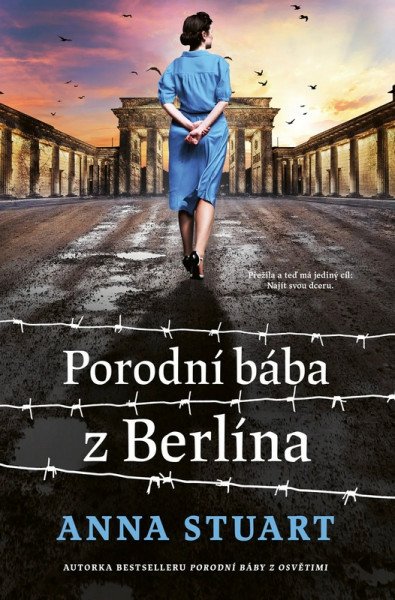 Porodní bába z Berlína – Stuart Anna (2026)