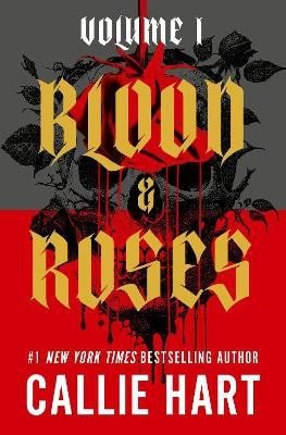 Blood & Roses Volume 1 – Hart Callie (2026)