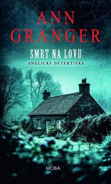 Smrt na lovu – Granger Ann (2026)