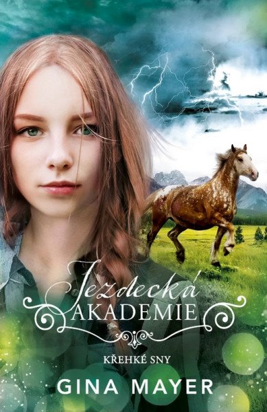 Jezdecká akademie 5 - Křehké sny – Mayerová Gina (2026)