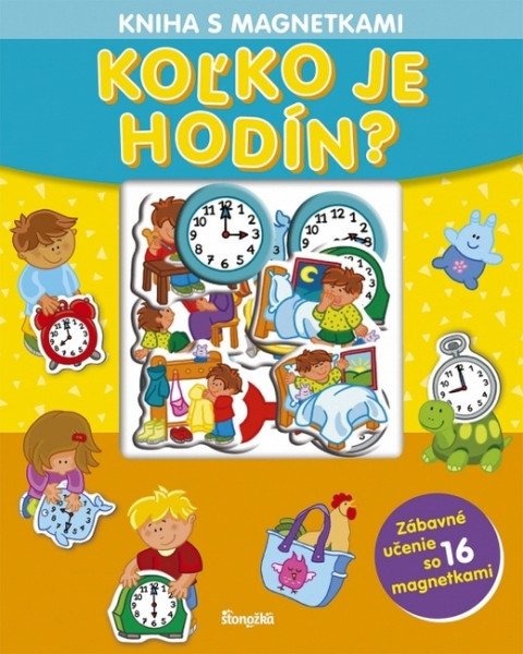 Kniha s magnetkami: Koľko je hodín? (slovensky) (2025)