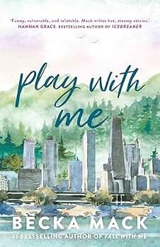Play With Me – Becka Mack (2023)