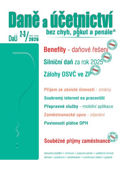 DaÚ 2-3/2026 Zaměstnanecké benefity - Silniční daň za rok 2025, Osvobození příjmů FO – změny – Děrgel Martin (2025)