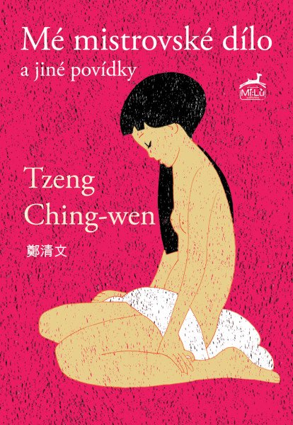 Mistrovské dílo a jiné povídky – Ching-wen Tzeng (2026)