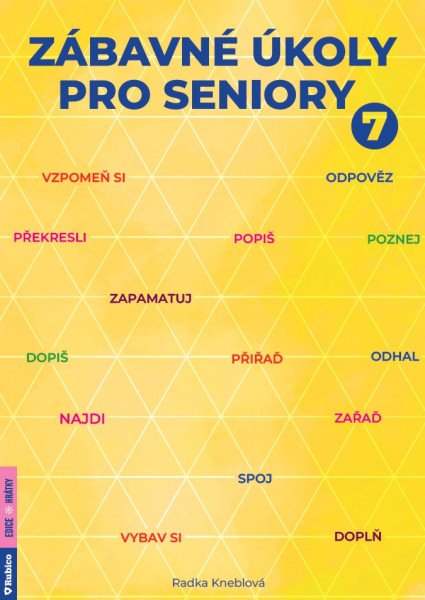 Zábavné úkoly pro seniory 7 – Kneblová Radka (2026)