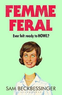 Femme Feral – Sam Beckbessinger (2026)