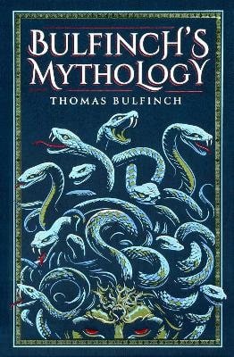 Bulfinch´s Mythology – Bulfinch Thomas (2026)