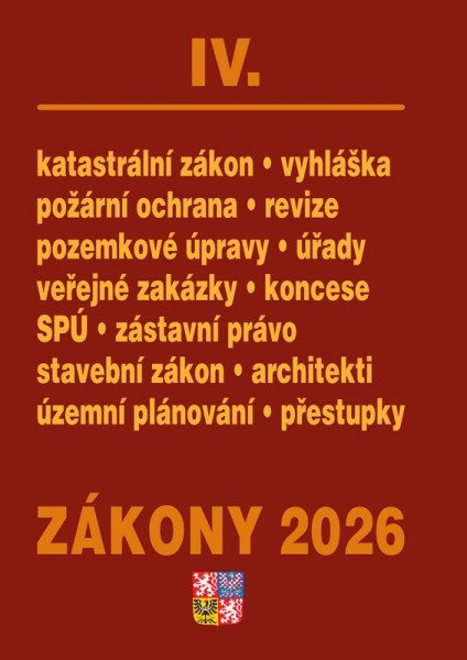 Zákony IV 2026 Stavebnictví, půda - Stavební zákon, katastrální zákon (2026)