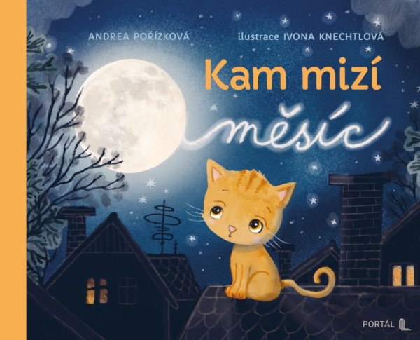 Kam mizí měsíc – Pořízková Andrea (2026)