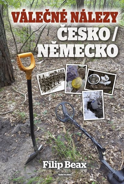 Válečné nálezy Česko / Německo – Beax Filip (2026)