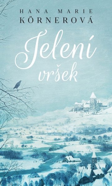 Jelení vršek – Körnerová Hana Marie (2026)