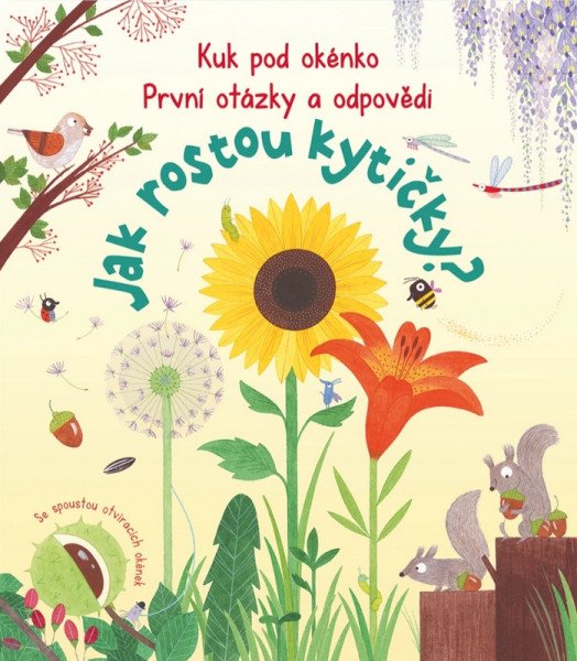 Kuk pod okénko, Jak rostou kytičky? První otázky a odpovědi (2026)