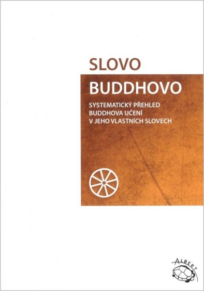 Slovo Buddhovo – Maháthera Nyánatiloka (2026)
