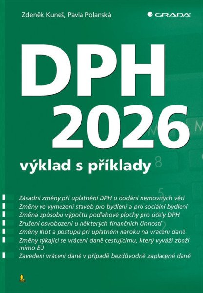 DPH 2026 - výklad s příklady – Kuneš Zdeněk, Polanská Pavla (2026)