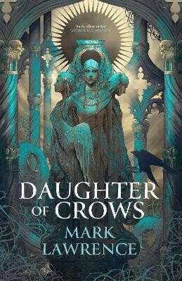 Daughter of Crows – Lawrence Mark (2026)