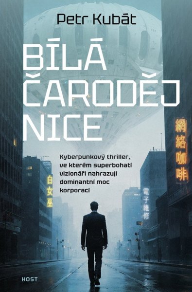 Bílá čarodějnice – Kubát Petr (2026)