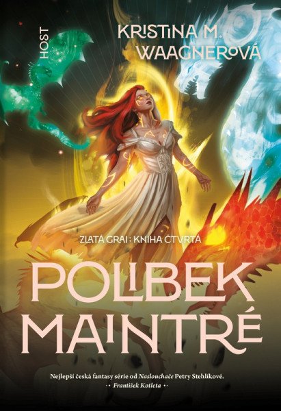 Zlatá grai 4 - Polibek Maintré – Waagnerová Kristina M. (2026)