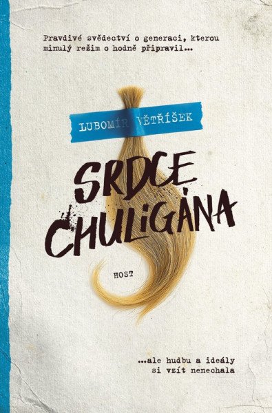 Srdce chuligána – Větříšek Lubomír (2026)