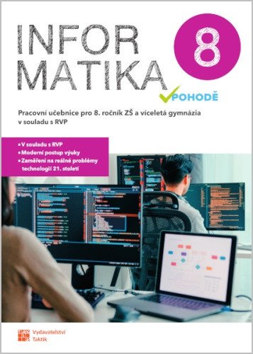 Informatika v pohodě 8 - pracovní učebnice (2026)