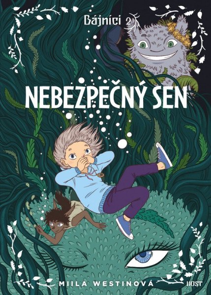 Bájníci 2 - Nebezpečný sen – Westinová Miila (2026)