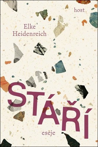 Stáří – Heidenreich Elke (2026)