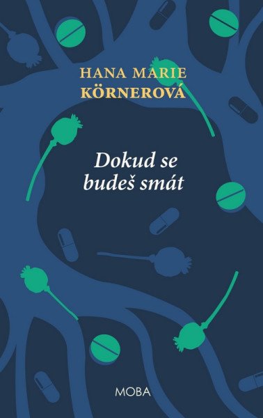 Dokud se budeš smát – Körnerová Hana Marie (2026)