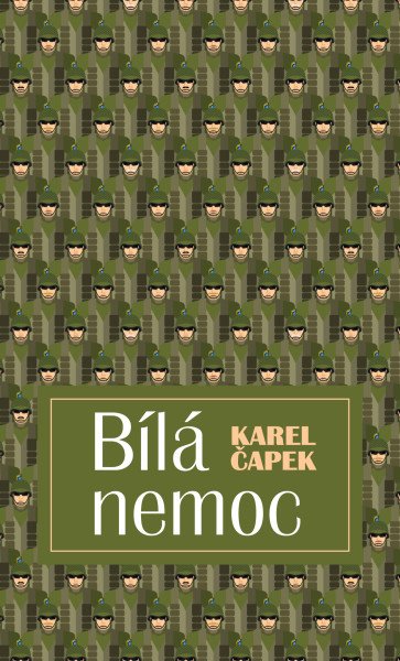Bílá nemoc – Čapek Karel (2026)