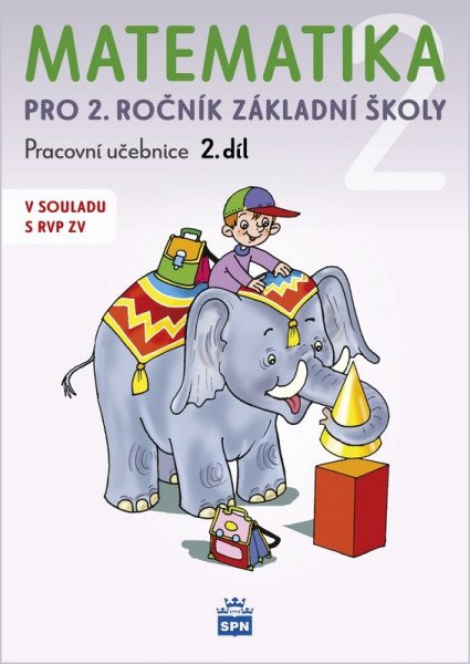 Matematika pro 2 ročník základní školy 2.díl – Čížková Miroslava (2026)