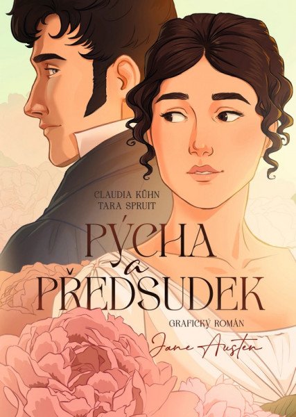 Pýcha a předsudek - Grafický román – Austen Jane, Kühn Claudia, Spruit Tara (2026)