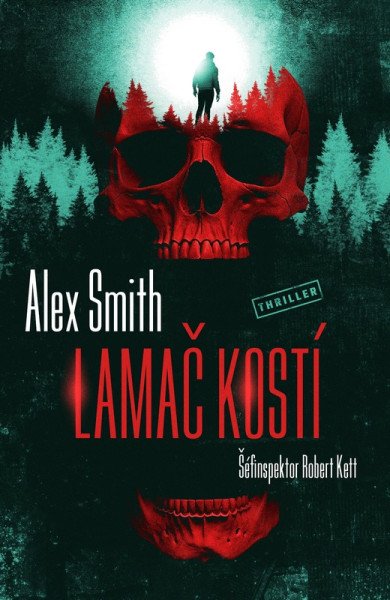 Lamač kostí – Smith Alex (2026)