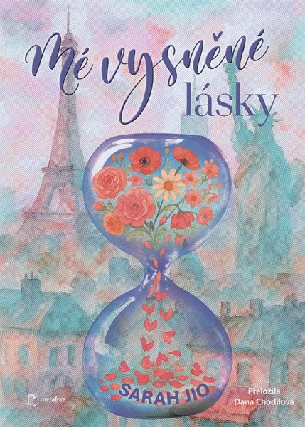 Mé vysněné lásky - Co by se stalo, kdyby…? – Jio Sarah (2026)