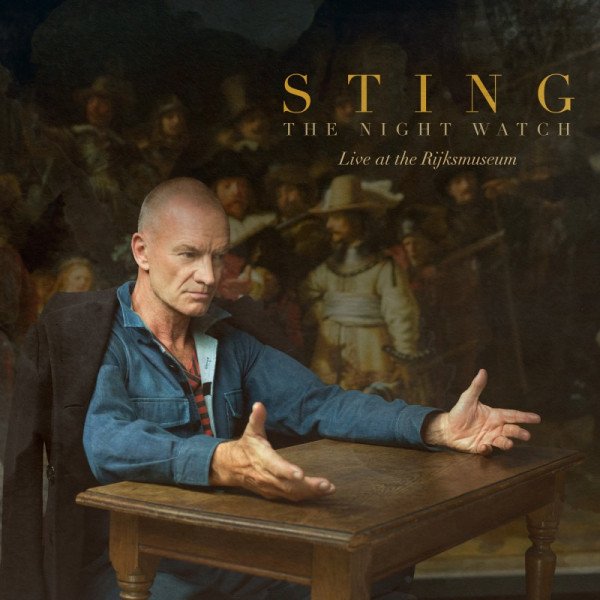 LP Sting: The Night Watch (Live at the Rijksmuseum)