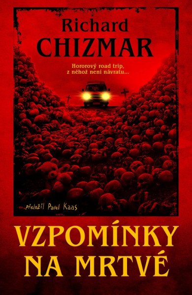 Vzpomínky na mrtvé – Chizmar Richard (2026)
