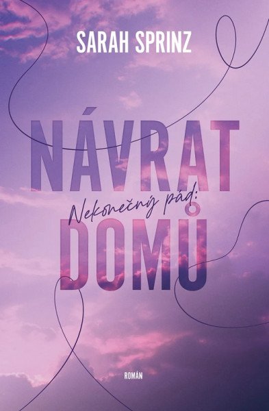 Nekonečný pád - Návrat domů – Sprinz Sarah (2026)