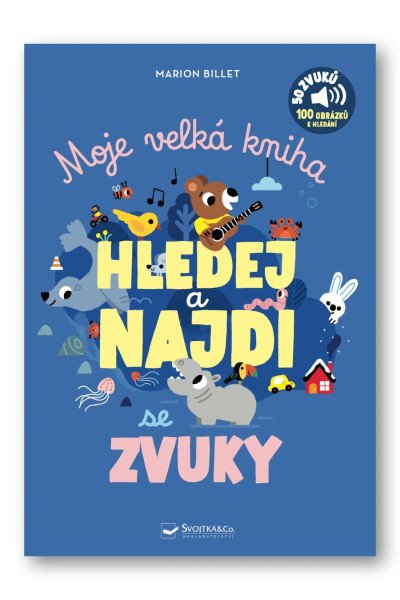 Moje velká kniha Hledej a najdi se zvuky (2026)