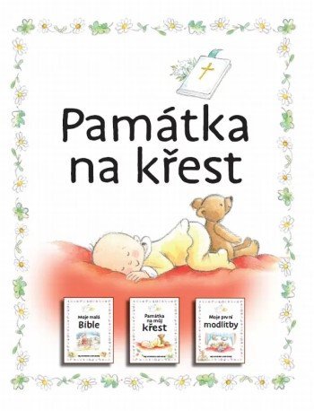 Památka na křest (Moje malá Bible, Moje památka na křest, Moje první modlitby) – Wright Sally Ann, Endersby Frank (2026)