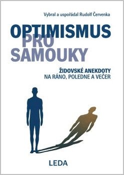 Optimismus pro samouky - Židovské anekdoty na ráno, poledne a večer – Červenka Rudolf (2026)