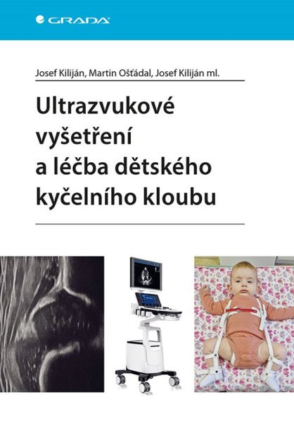 Ultrazvukové vyšetření a léčba dětského kyčelního kloubu (2026)