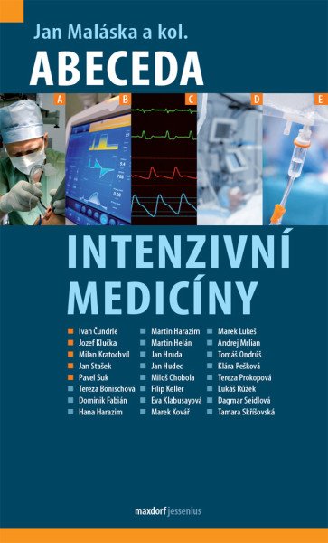 Abeceda intenzivní medicíny – Maláska Jan (2026)
