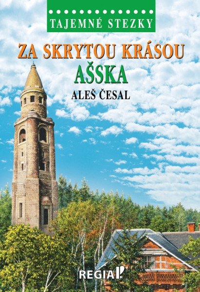 Tajemné stezky - Za skrytou krásou Ašska – Česal Aleš (2026)